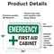 Signmission First Aid Cabinet With Symbol, 24 in W x Rectangle, Vinyl Decal OS-2PACK-EM-D-1824-L-10368 - alternate 6